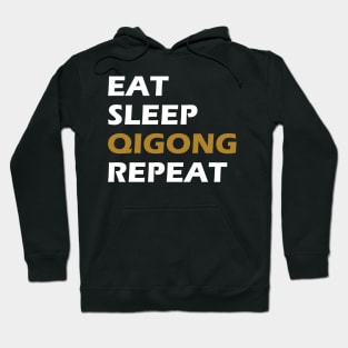 Qigong - Eat Sleep Qigong Sleep Hoodie